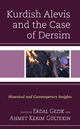 Kurdish Alevis and the Case of Dersim: Historical and Contemporary Insights.