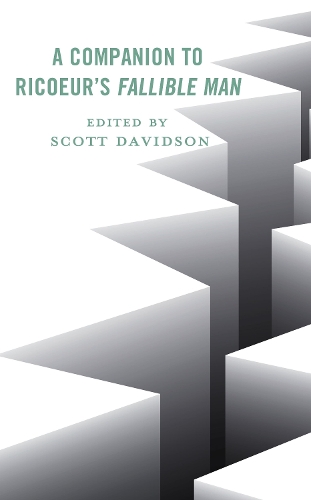 A Companion to Ricoeur's Fallible Man.