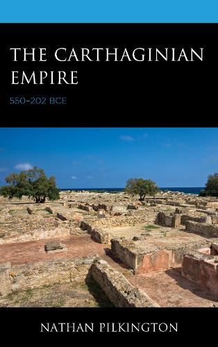 The Carthaginian Empire: 550-202 BCE.