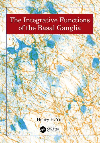 The Integrative Functions of The Basal Ganglia.