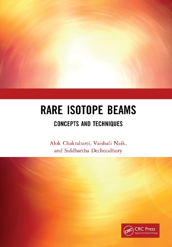 Rare Isotope Beams: Concepts and Techniques.