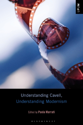 Understanding Cavell, Understanding Modernism.