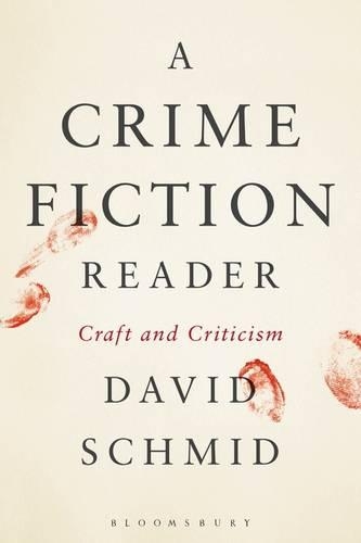 A Crime Fiction Reader: Craft and Criticism.