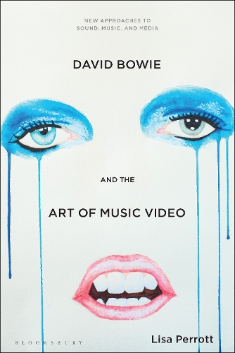 David Bowie and the Art of Music Video.