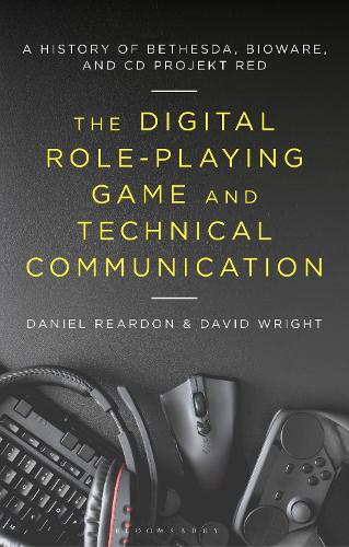 The Digital Role Playing Game and Technical Communication