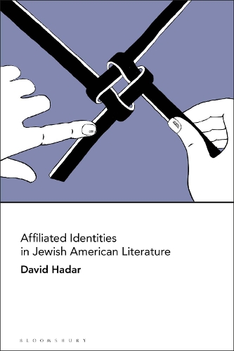 Affiliated Identities in Jewish American Literature.