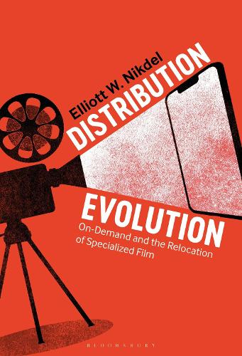 Distribution Evolution: On-Demand and the Relocation of Specialized Film.