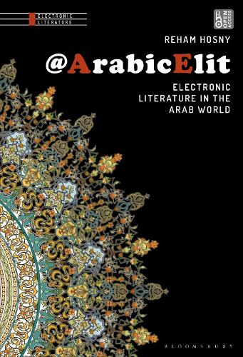 @ArabicElit: Electronic Literature in the Arab World.