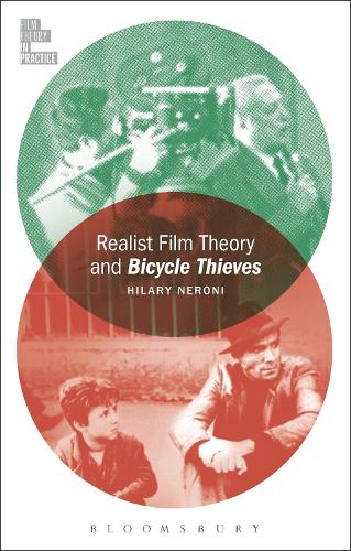 Realist Film Theory and Bicycle Thieves.