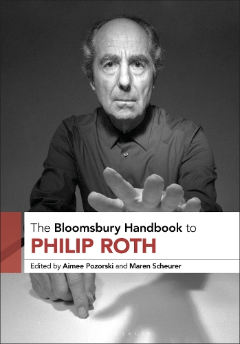 The Bloomsbury Handbook to Philip Roth.