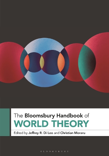 The Bloomsbury Handbook of World Theory.