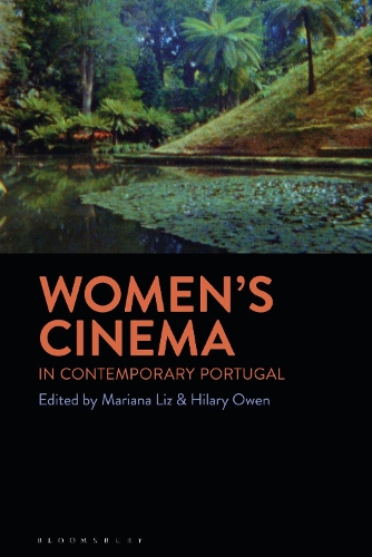 Women's Cinema in Contemporary Portugal.
