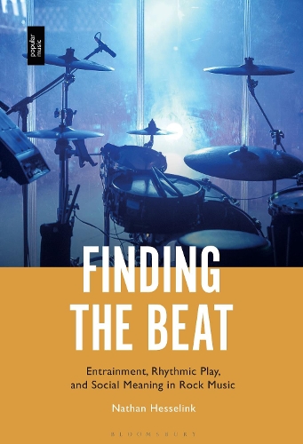 Finding the Beat: Entrainment, Rhythmic Play, and Social Meaning in Rock Music.