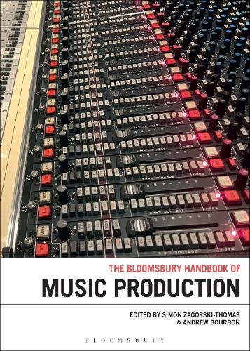 The Bloomsbury Handbook of Music Production.