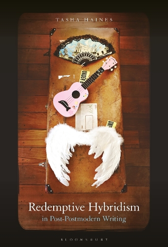 Redemptive Hybridism in Post-Postmodern Writing.