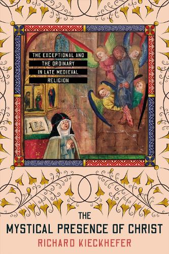 The Mystical Presence of Christ