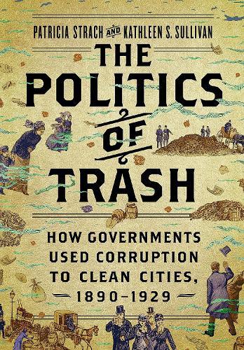 The Politics of Trash