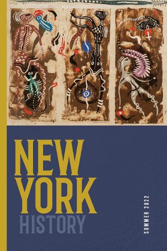 New York History, Volume 103, Number 1.