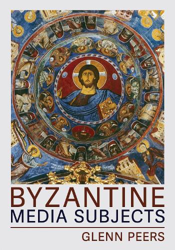 Byzantine Media Subjects.