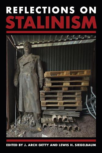 Reflections on Stalinism.
