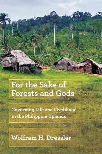 For the Sake of Forests and Gods