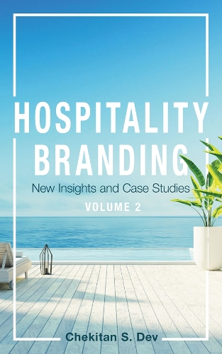 Hospitality Branding. Volume 2