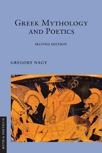 Greek Mythology and Poetics.