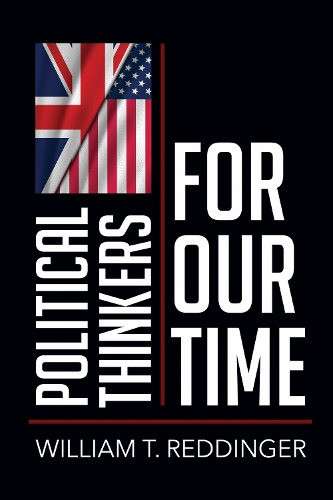 Political Thinkers for Our Time.
