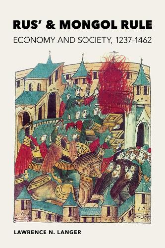 Rus' and Mongol Rule