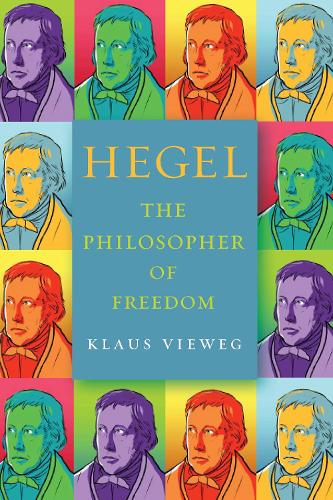 Hegel: The Philosopher of Freedom. New edition