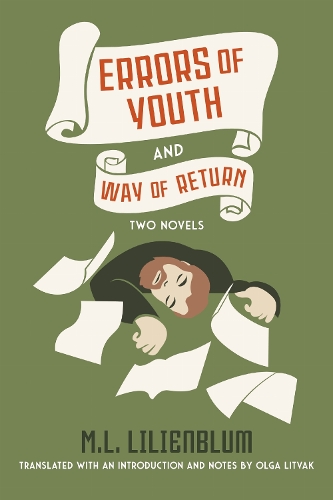 Errors of Youth and Way of Return: A Hebrew Novel and Its Sequel.
