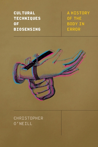Cultural Techniques of Biosensing
