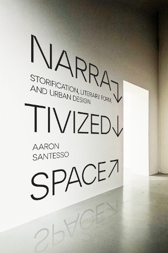 Narrativized Space