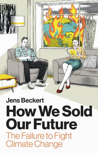 How We Sold Our Future: The Failure to Fight Climate Change.