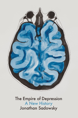 The Empire of Depression: A New History.