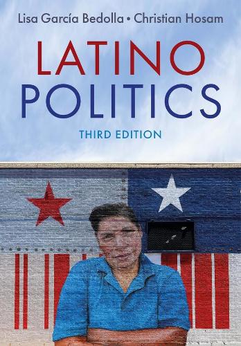 Latino Politics.