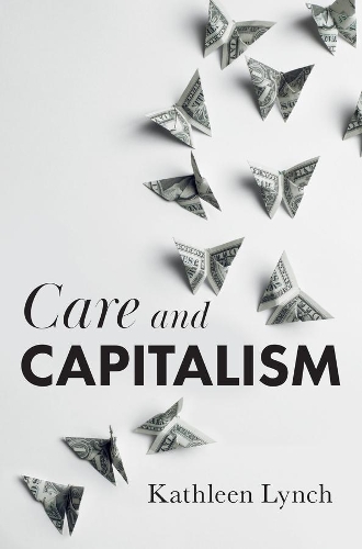 Care and Capitalism.