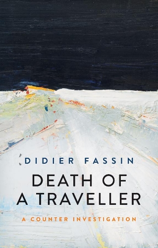 Death of a Traveller: A Counter Investigation.