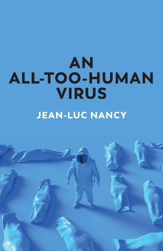 An All-Too-Human Virus.