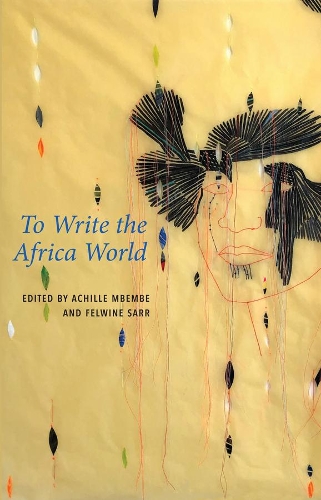 To Write the Africa World.