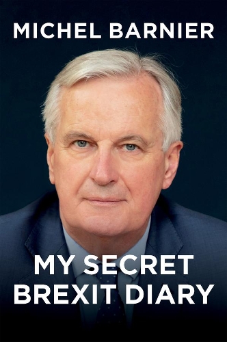 My Secret Brexit Diary: A Glorious Illusion.