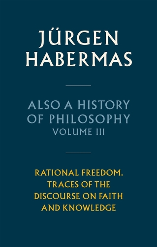 Also a History of Philosophy. Volume 3