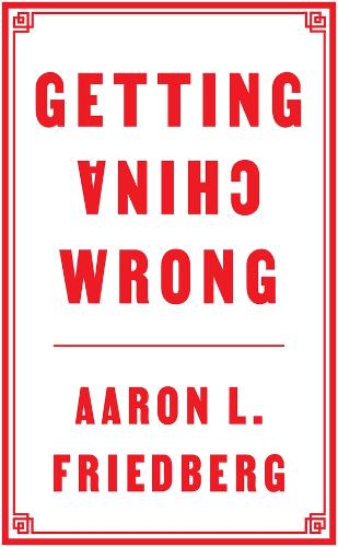Getting China Wrong.