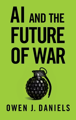 AI and the Future of War.