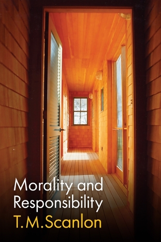 Morality and Responsibility.