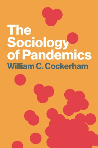 The Sociology of Pandemics.