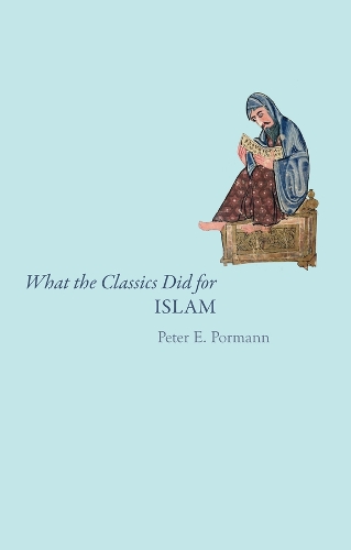 What the Classics Did for Islam.