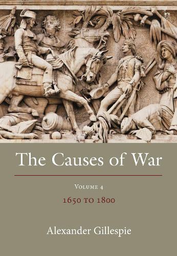 The Causes of War. Volume IV
