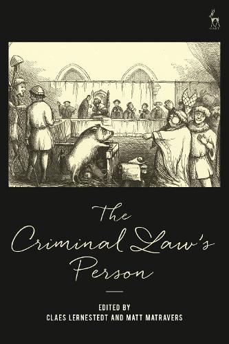 The Criminal Law's Person.