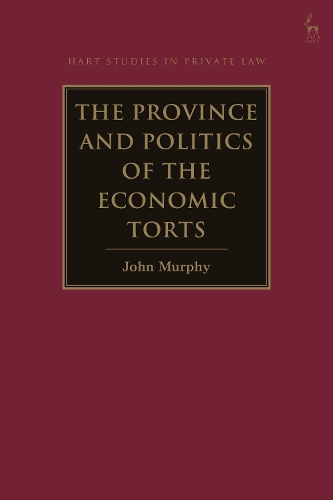 The Province and Politics of the Economic Torts.